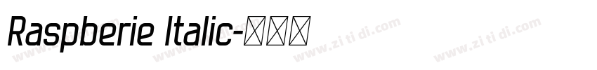 Raspberie Italic字体转换